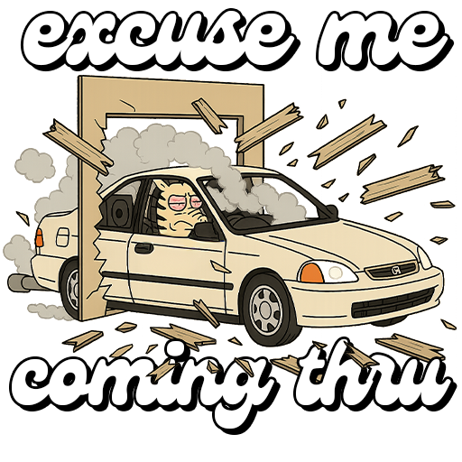 excuse me coming thru - Larry driving through fence